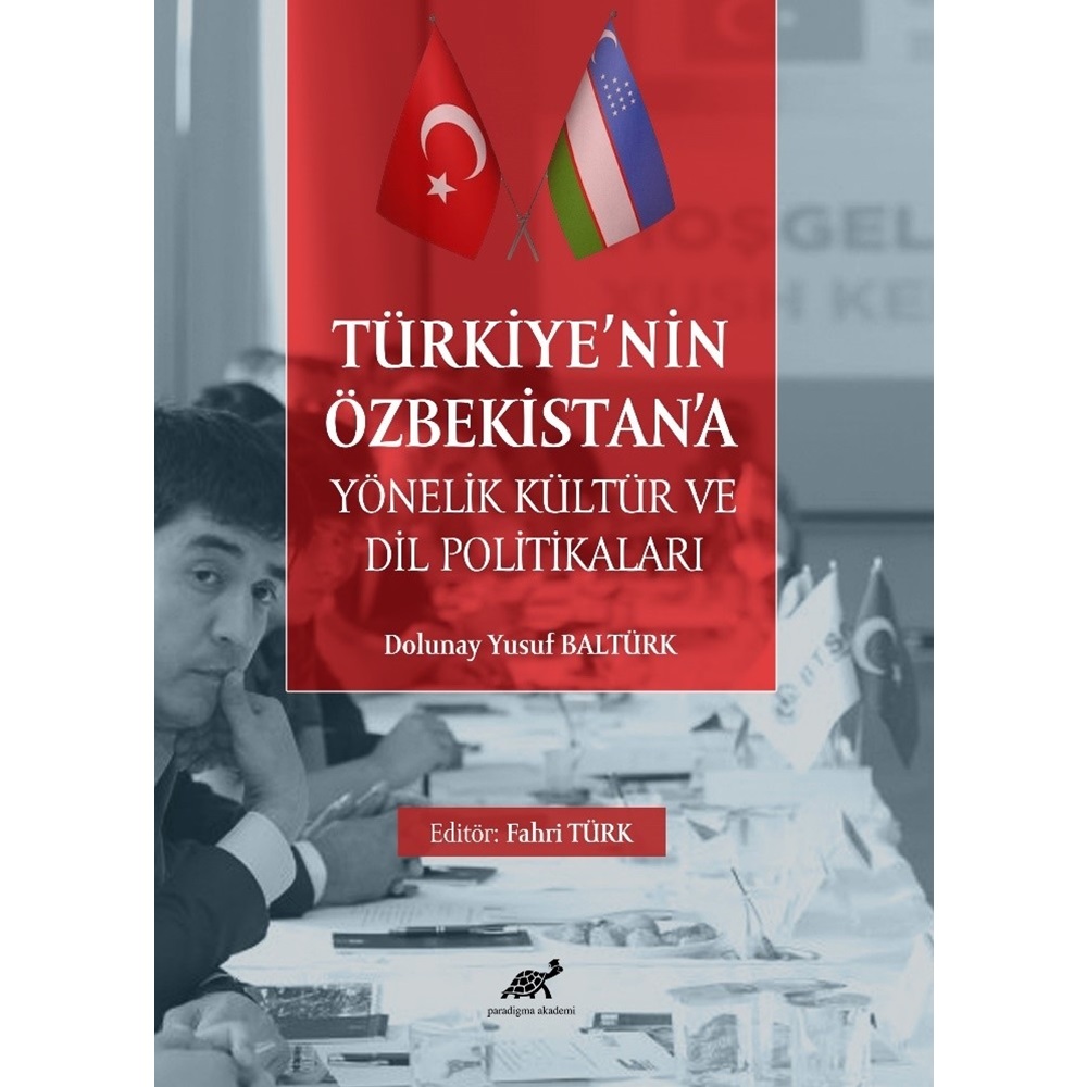 Türkiye’nin Özbekistan’a Yönelik Kültür ve Dil Politikaları