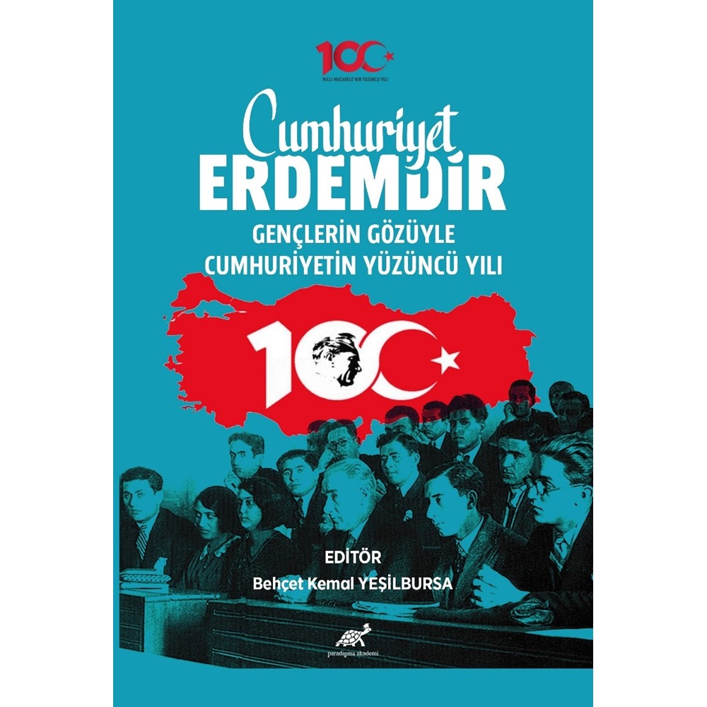 Cumhuriyet Erdemdir Gençlerin Gözüyle Cumhuriyetin Yüzüncü Yılı