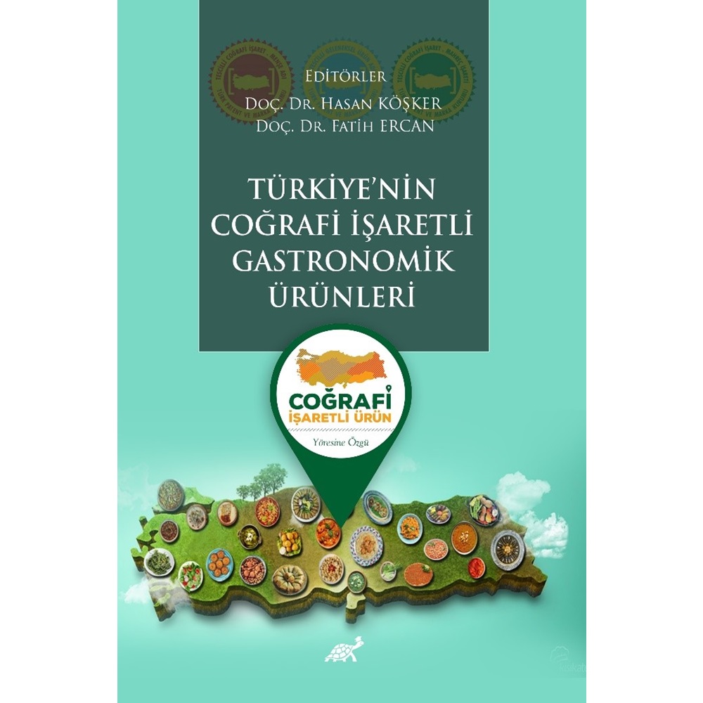 Türkiyenin Coğrafi İşaretli Gastronomik Ürünleri