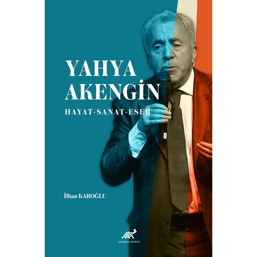 Yahya Akengin Hayat – Sanat – Eser