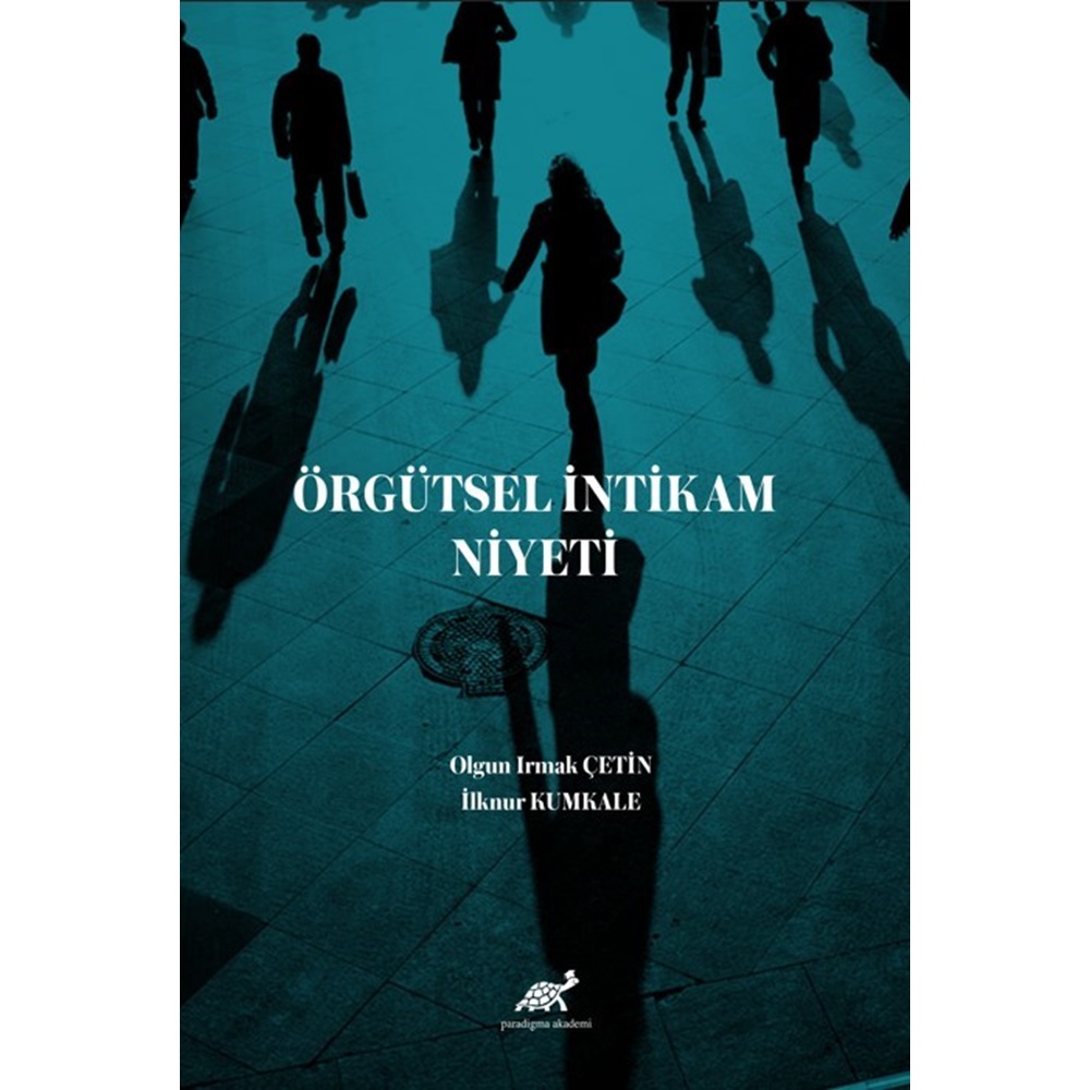 Örgütsel İntikam Niyeti