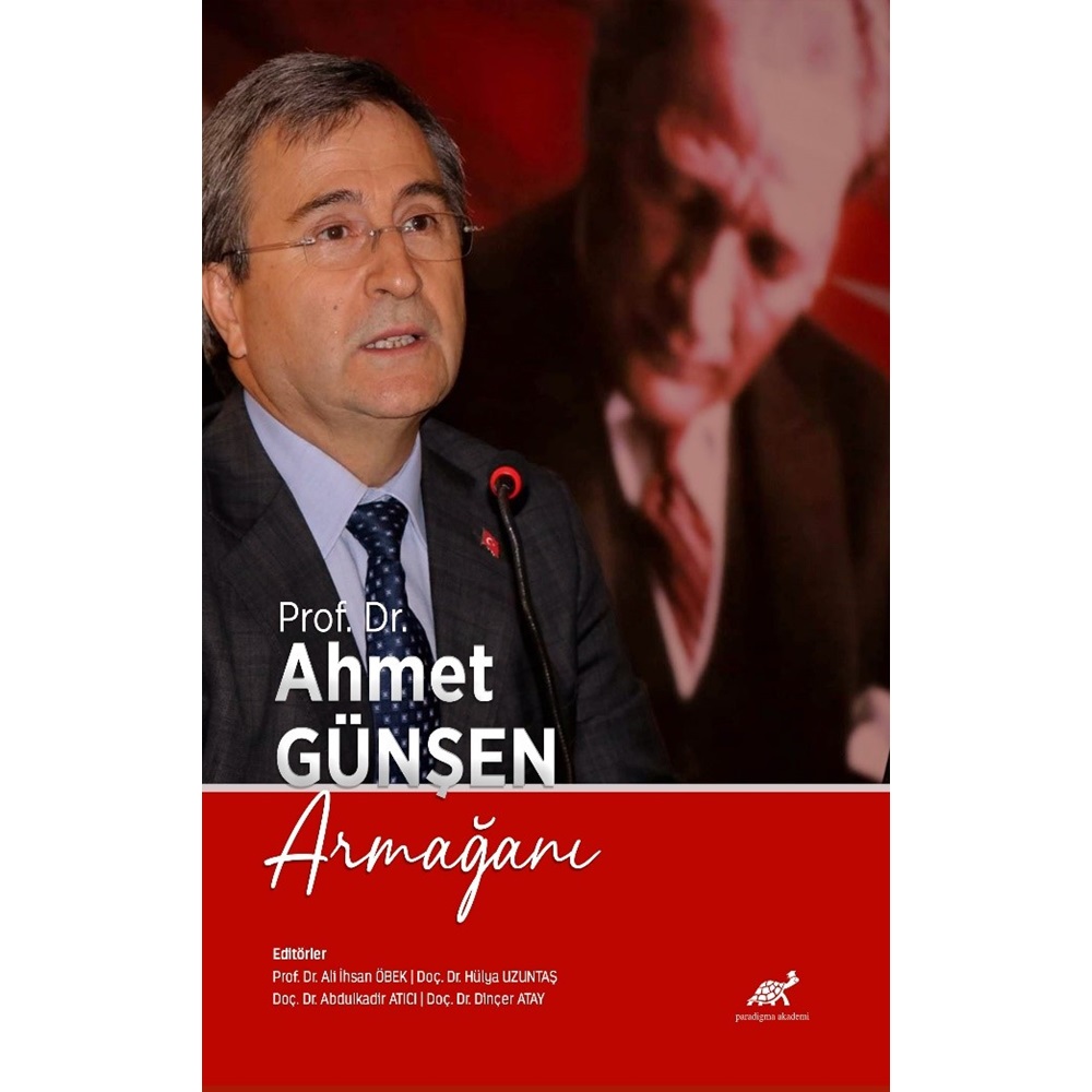 Prof. Dr. Ahmet Günşen Armağını