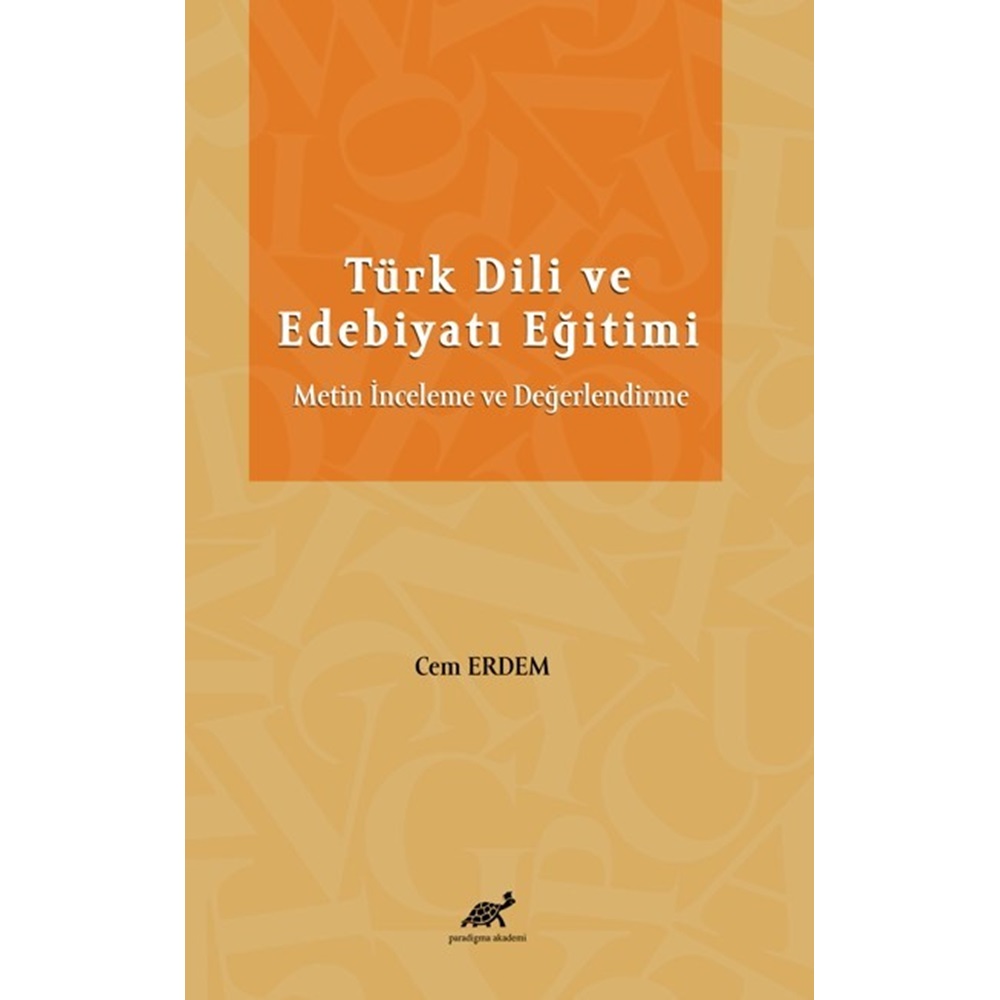 Türk Dili ve Edebiyatı Eğitimi Metin İnceleme ve Değerlendirme