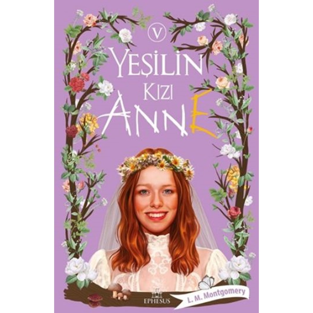 Yeşilin Kızı Anne 5 Ciltsiz