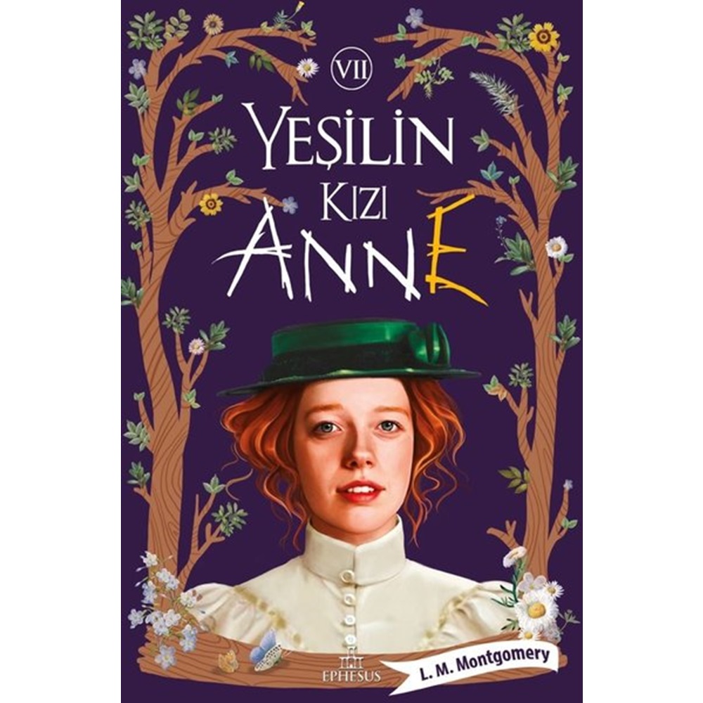 Yeşilin Kızı Anne 7 Ciltsiz