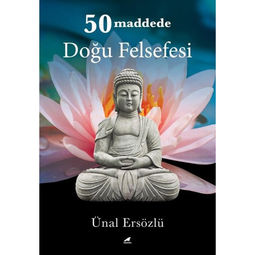 50 Maddede Doğu Felsefesi