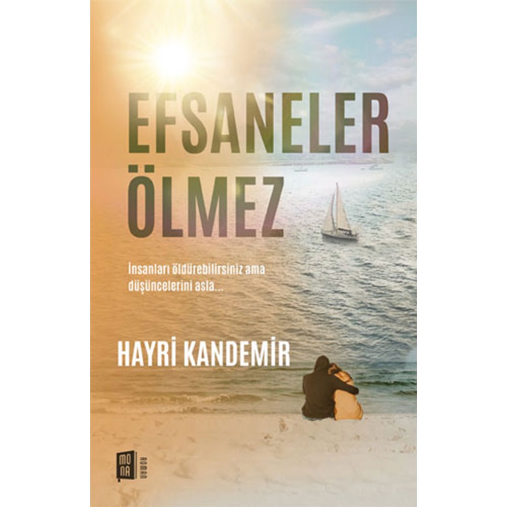 Efsaneler Ölmez