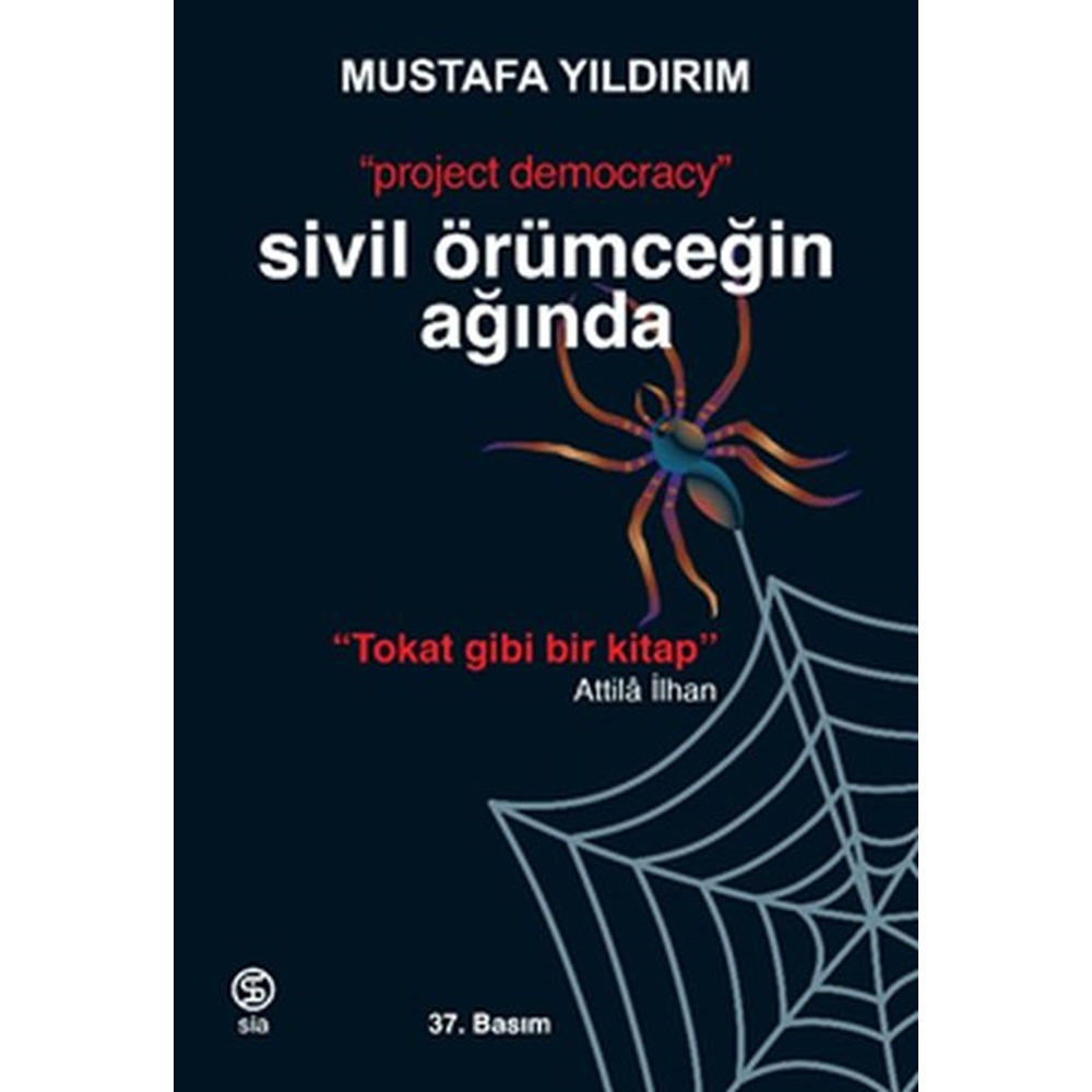 Sivil Örümceğin Ağında