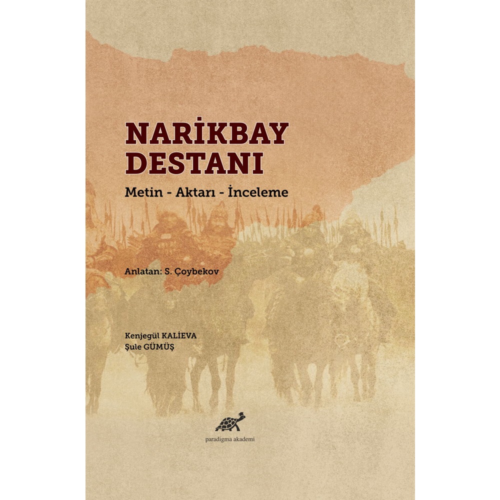 Narikbay Destanı (Metin-Aktarı-İnceleme)