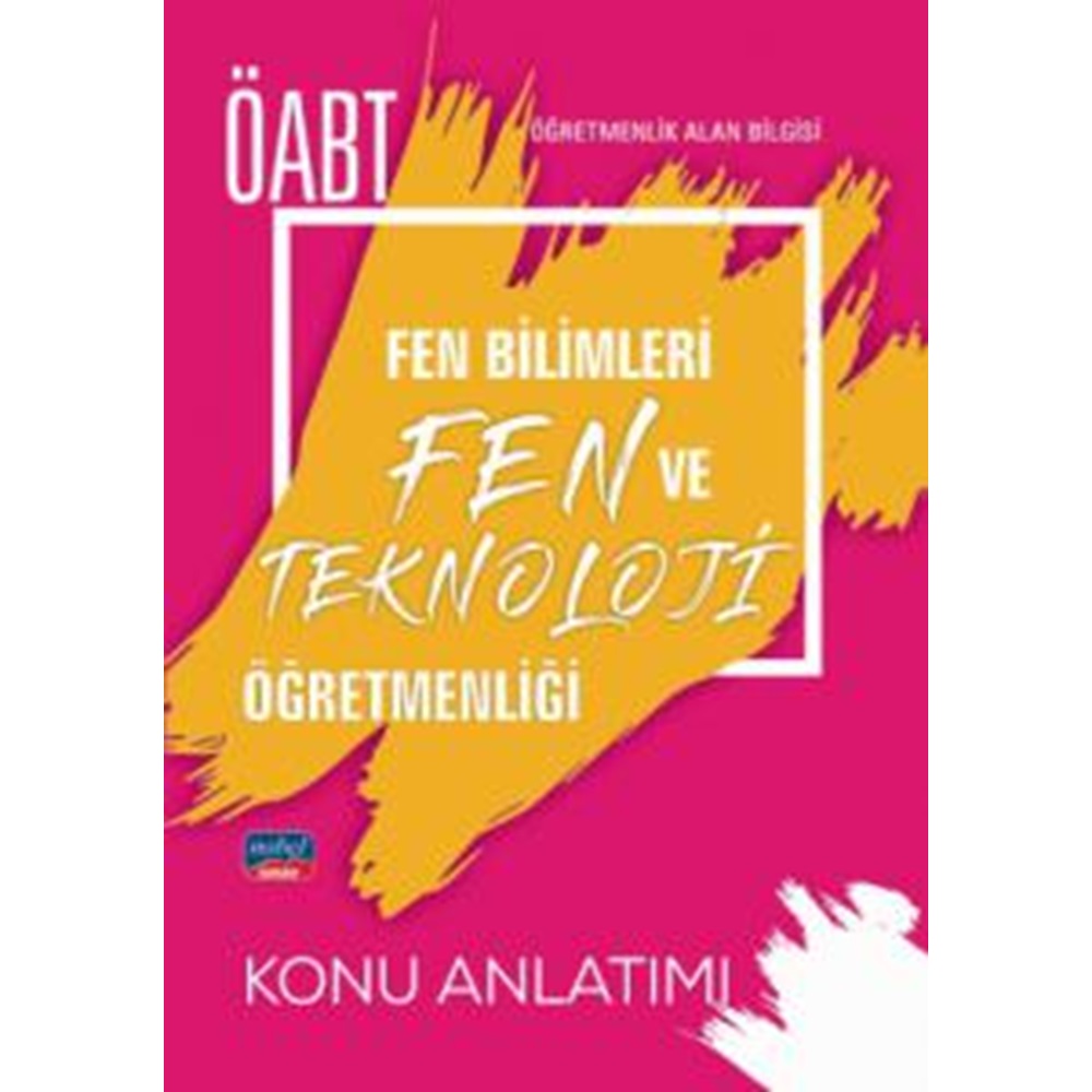 ÖABT Fen Bilimleri ve Fen Teknoloji Öğretmenliği - Öğretmenlik Alan Bilgisi / Konu Anlatımı