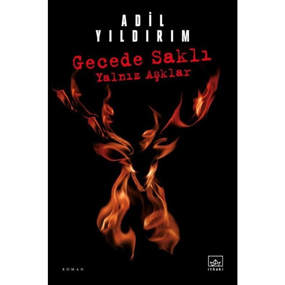 Gecede Saklı Yalnız Aşklar