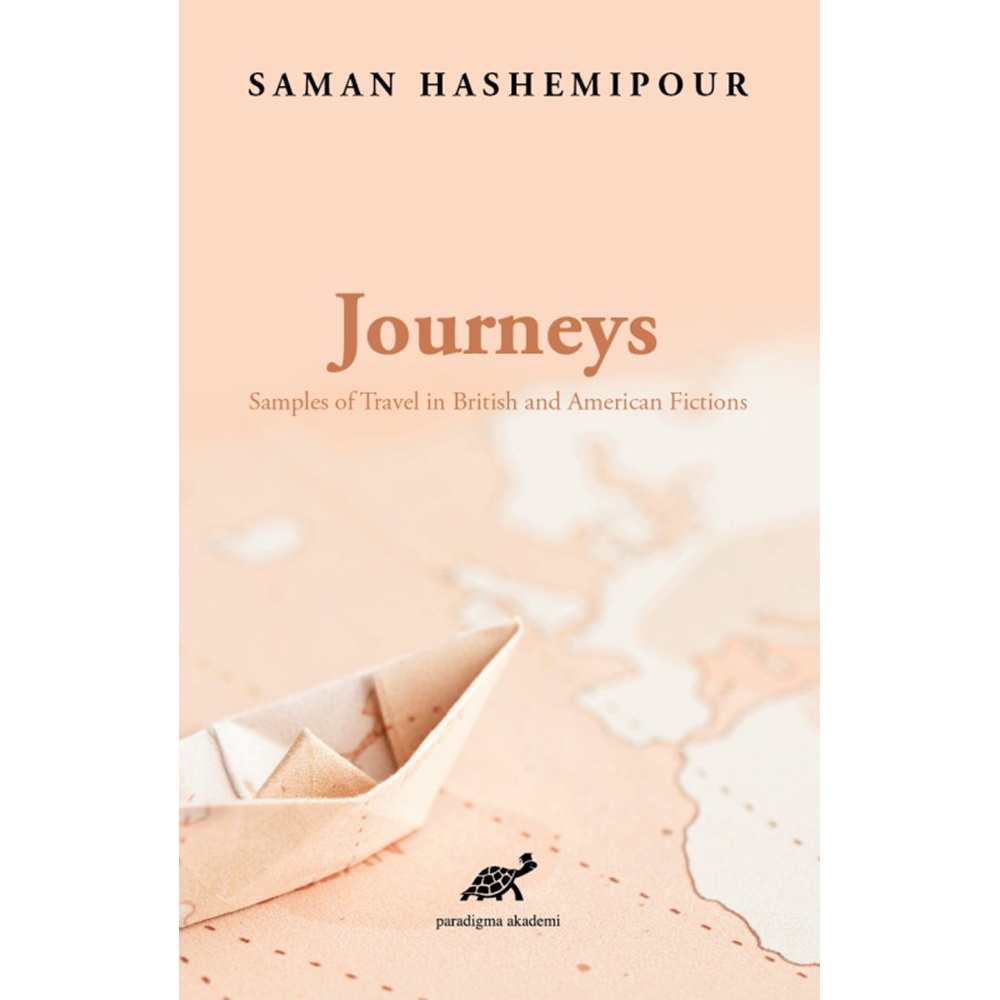 Journeys: Samples of Travel in British and American Fictions