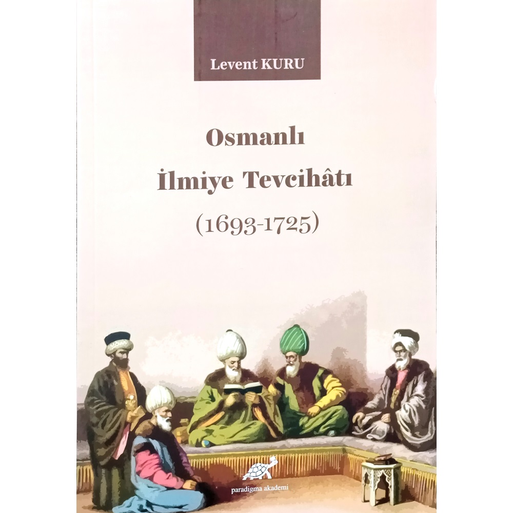 Osmanlı İlmiye Tevcihatı 1693 - 1725
