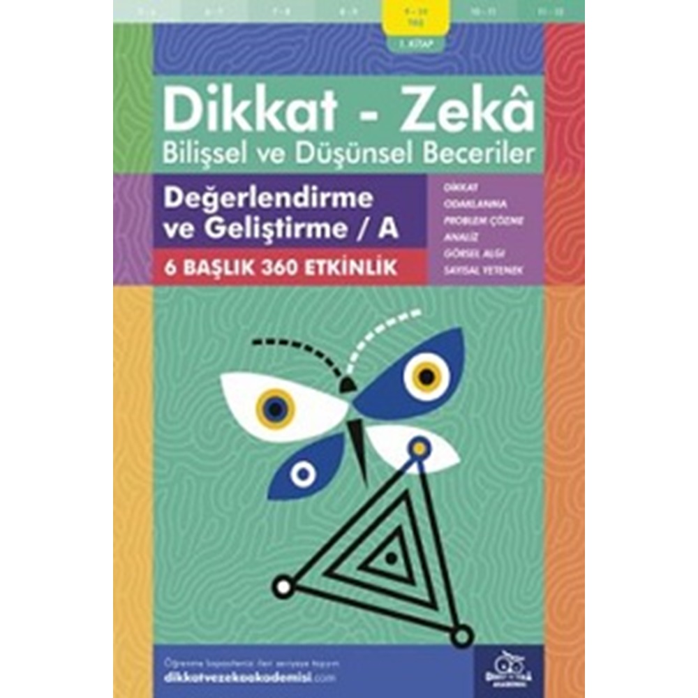 Değerlendirme ve Geliştirme / A (9 - 10 Yaş) - Dikkat Zeka