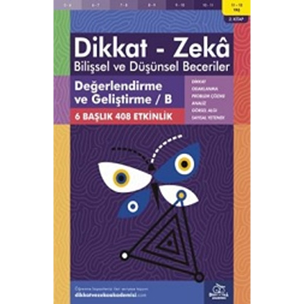 Değerlendirme ve Geliştirme / B (11 - 12 Yaş) - Dikkat Zeka