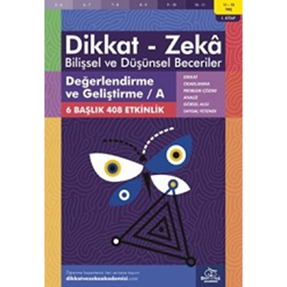 Değerlendirme ve Geliştirme / A (11 - 12 Yaş) - Dikkat Zeka