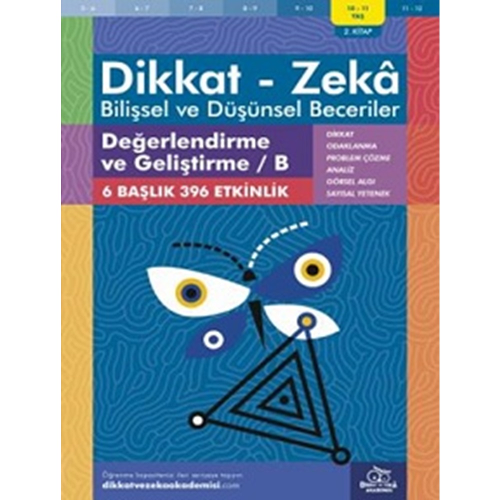 Değerlendirme ve Geliştirme / B (10 - 11 Yaş) - Dikkat Zeka