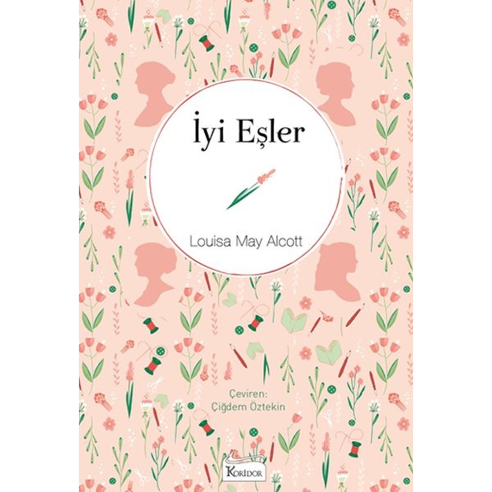 İyi Eşler - Louisa May Alcott