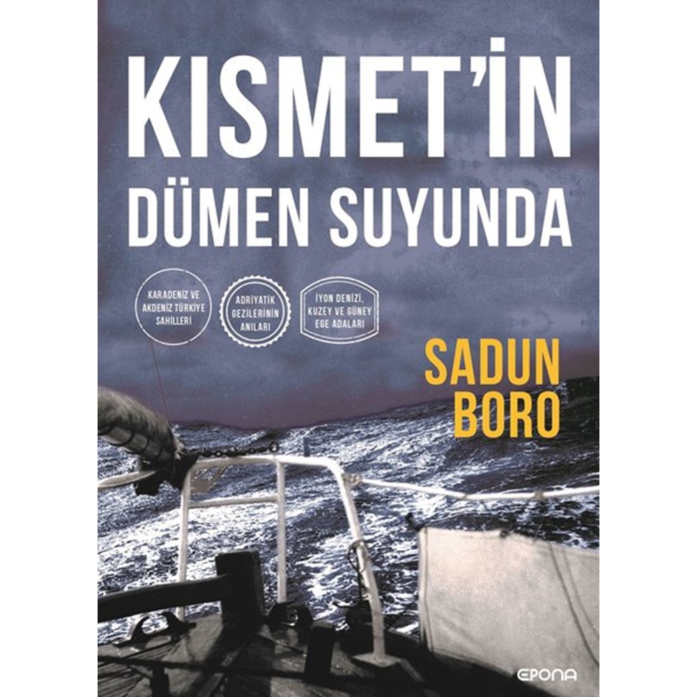 Kısmet'in Dümen Suyunda