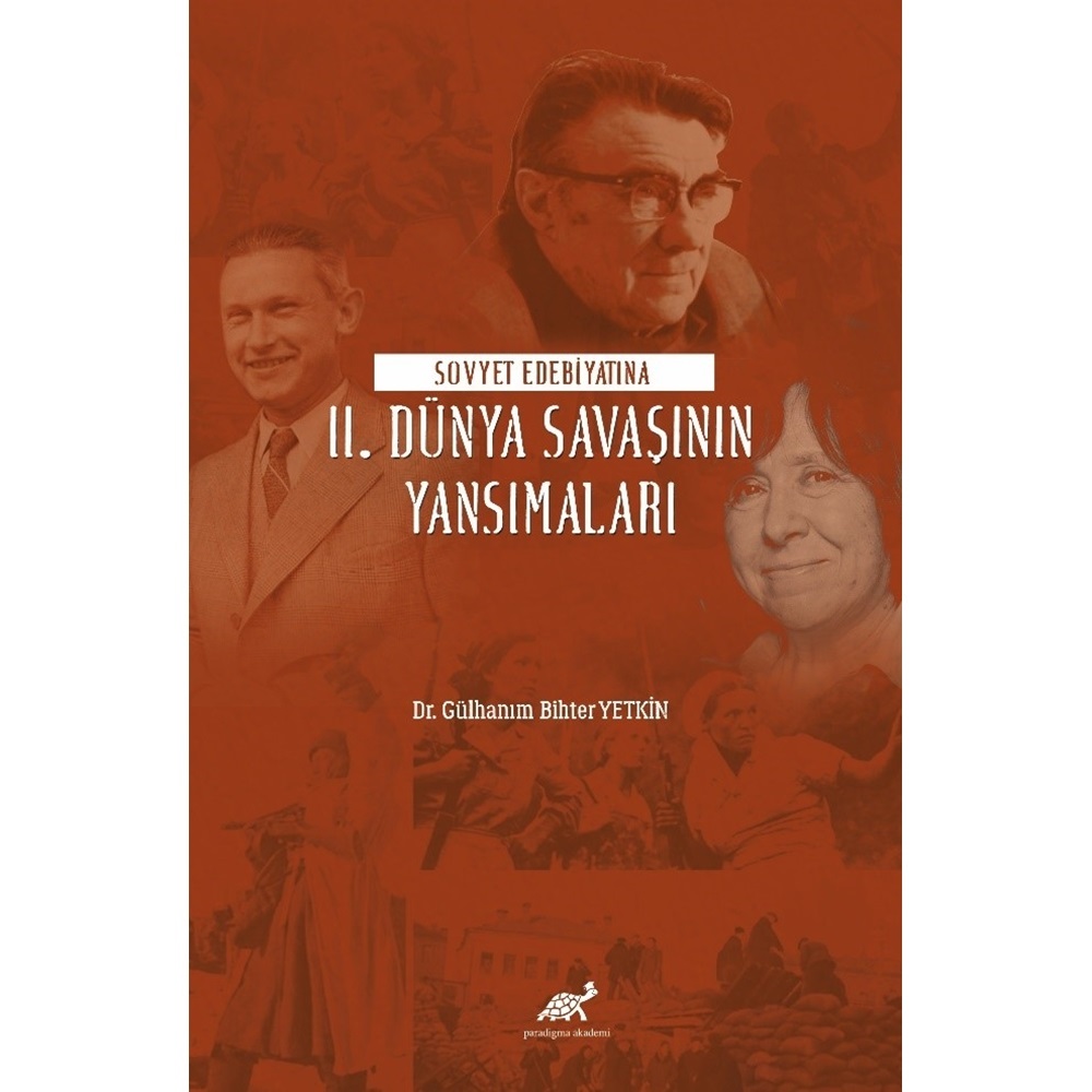 Sovyet Edebiyatına II. Dünya Savaşının Yansımaları