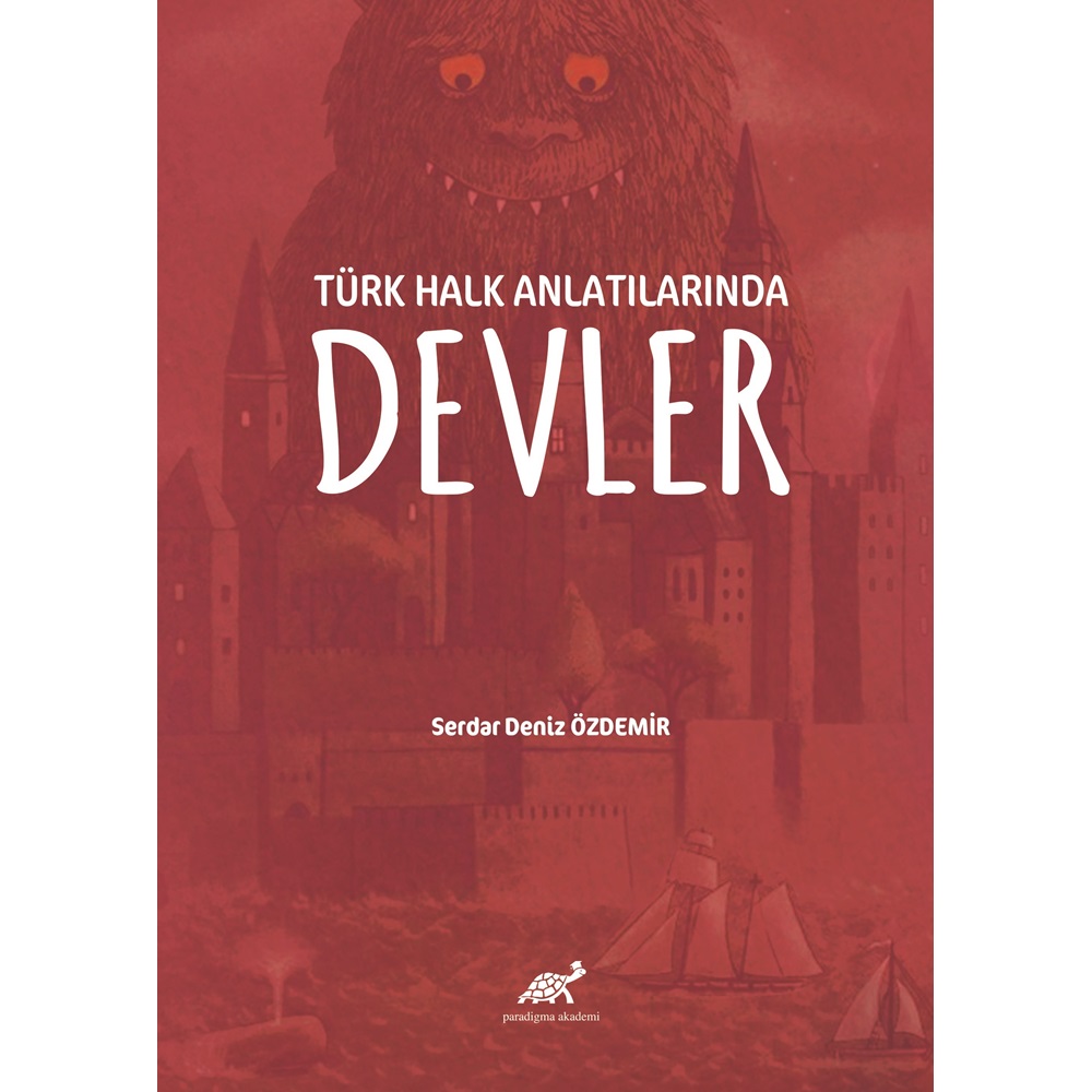 TÜRK HALK ANLATILARINDA DEVLER