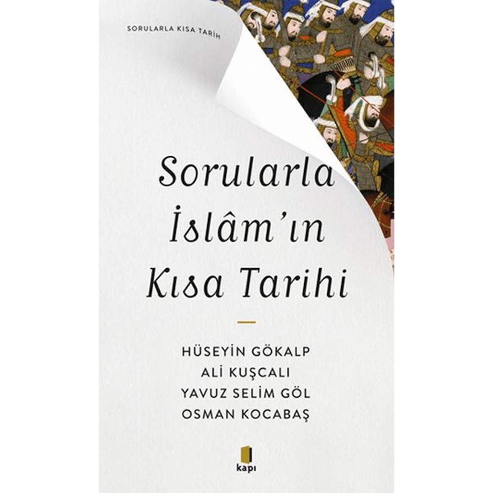 Sorularla İslâm’ın Kısa Tarihi