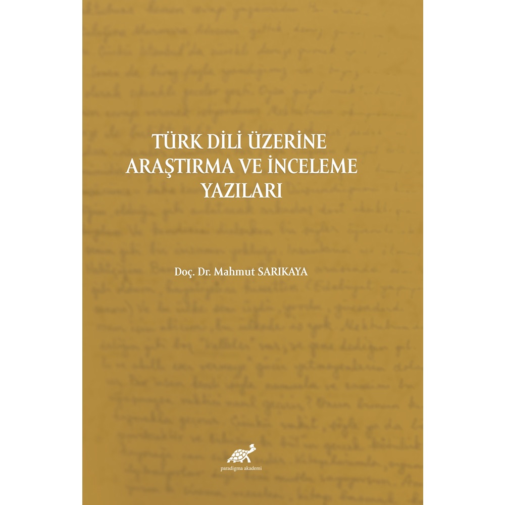 Türk Dili Üzerine Araştırma ve İnceleme Yazıları