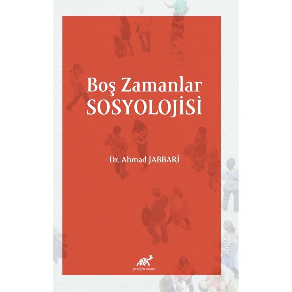 Boş Zamanlar Sosyolojisi