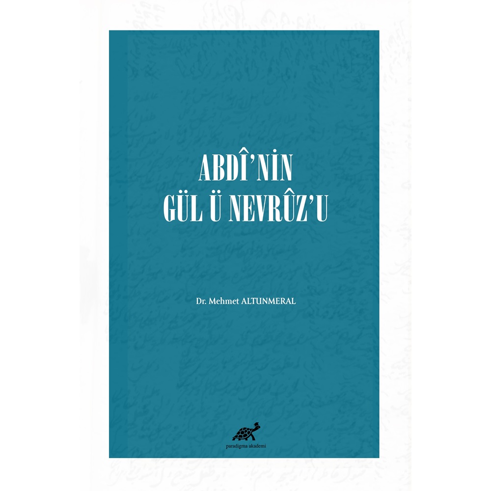 Abdî'nin Gül ü Nevrûz'u