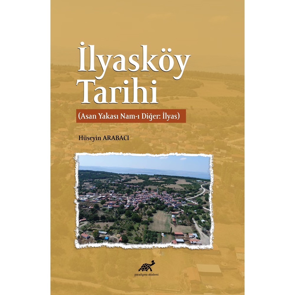 İlyasköy Tarihi (Asan Yakası Nam-ı Diğer: İlyas)