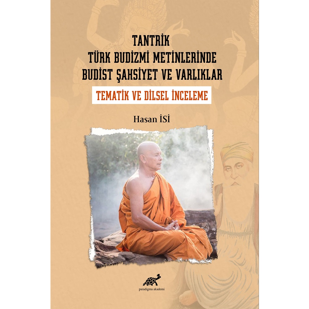 Tantrik Türk Budizmi Metinlerinde Budist Şahsiyet ve Varlıklar
