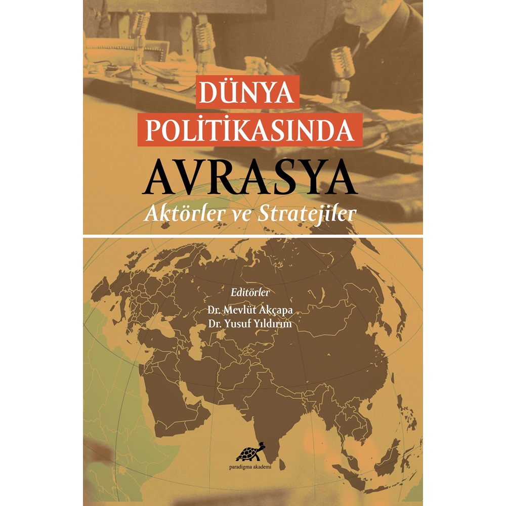 Dünya Politikasında Avrasya