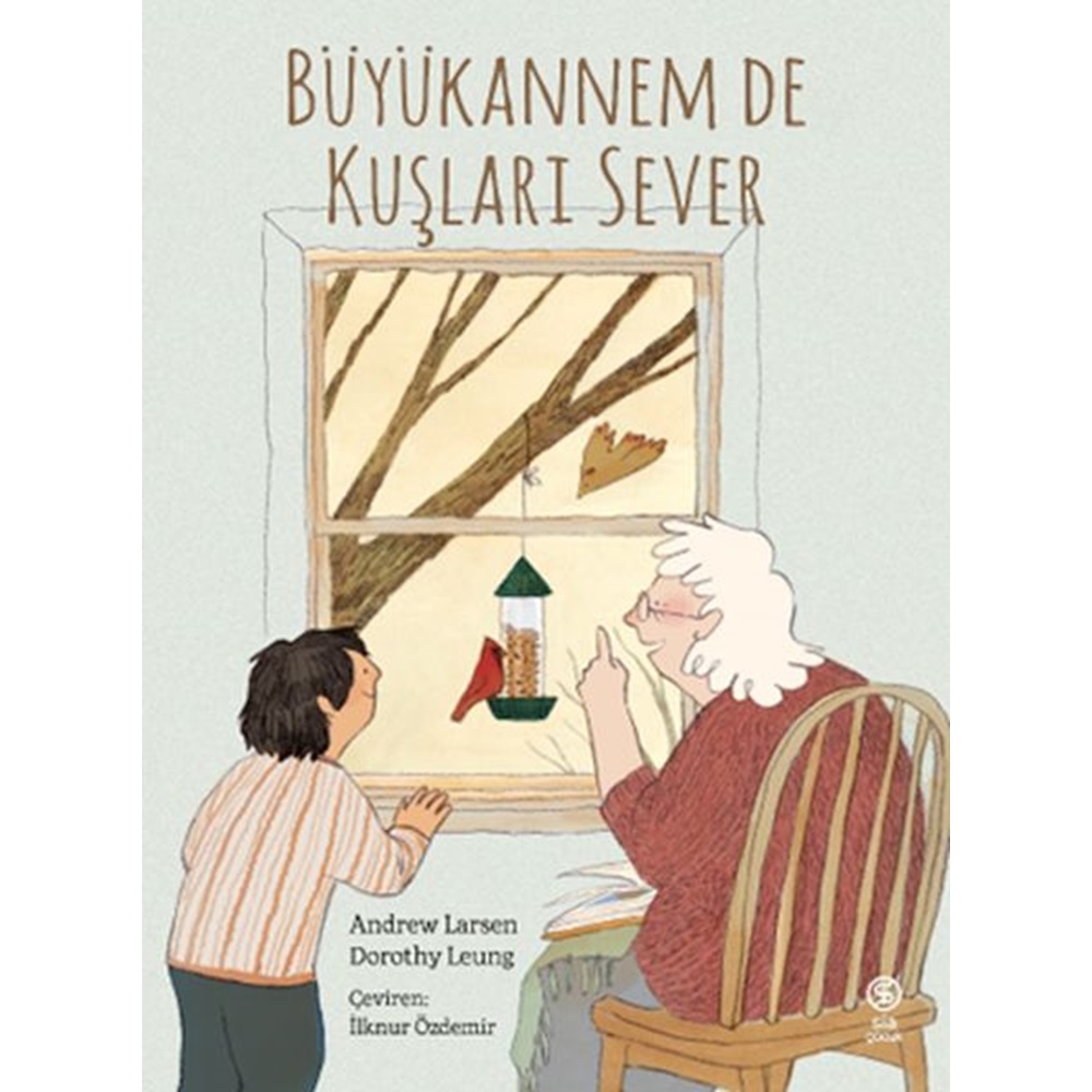 Büyükannem de Kuşları Sever