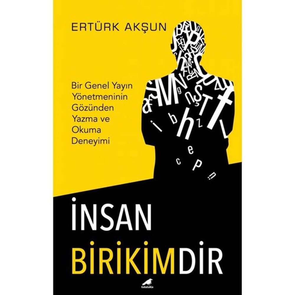 İnsan Birikimdir