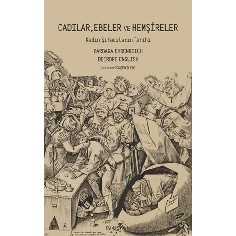 Cadılar, Ebeler ve Hemşireler