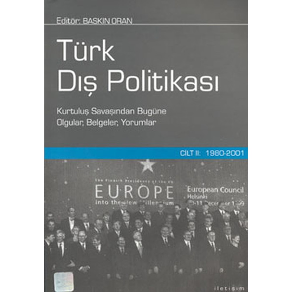 Türk Dış Politikası Cilt 2 1980 2001 Ciltli