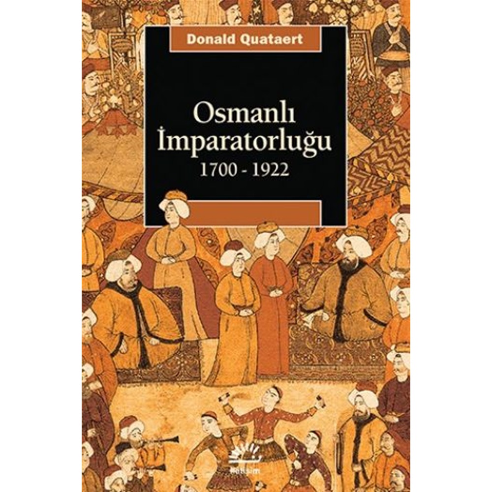 Osmanlı İmparatorluğu 1700-1922