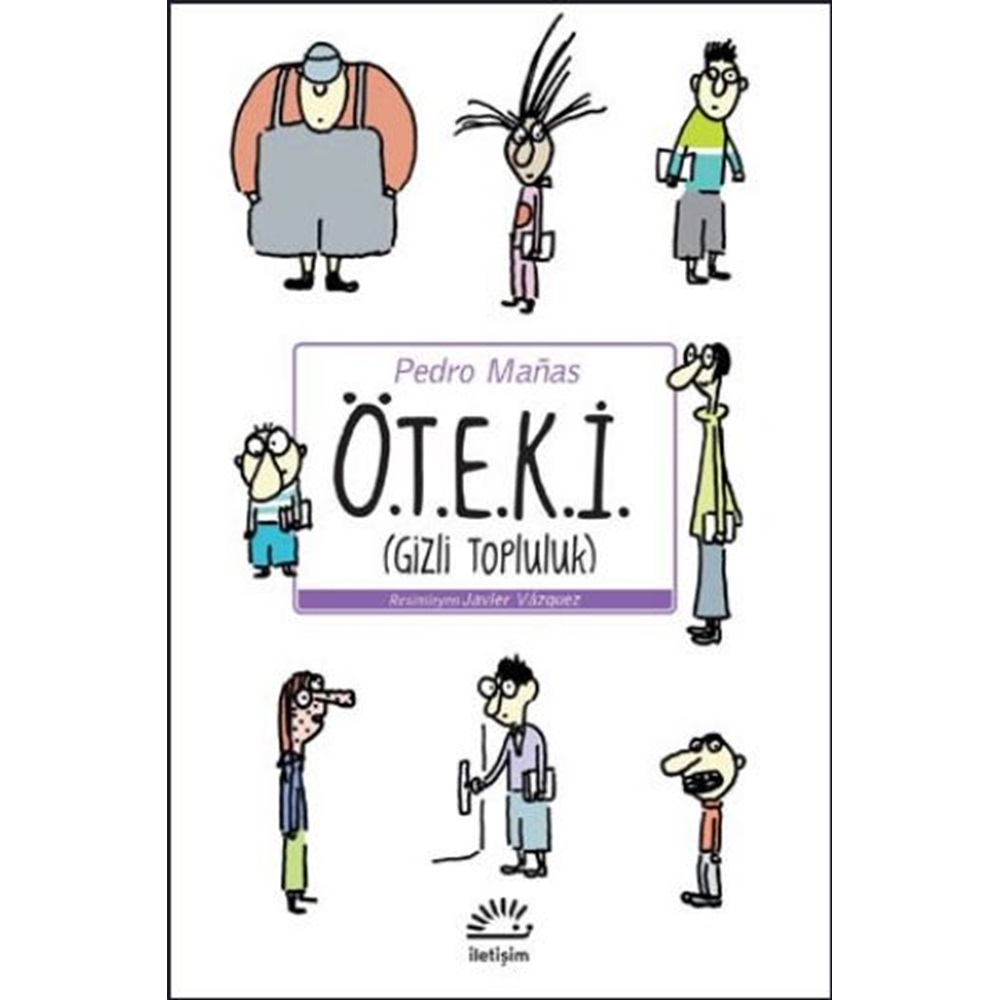 Ö.T.E.K.İ (Gizli Topluluk)