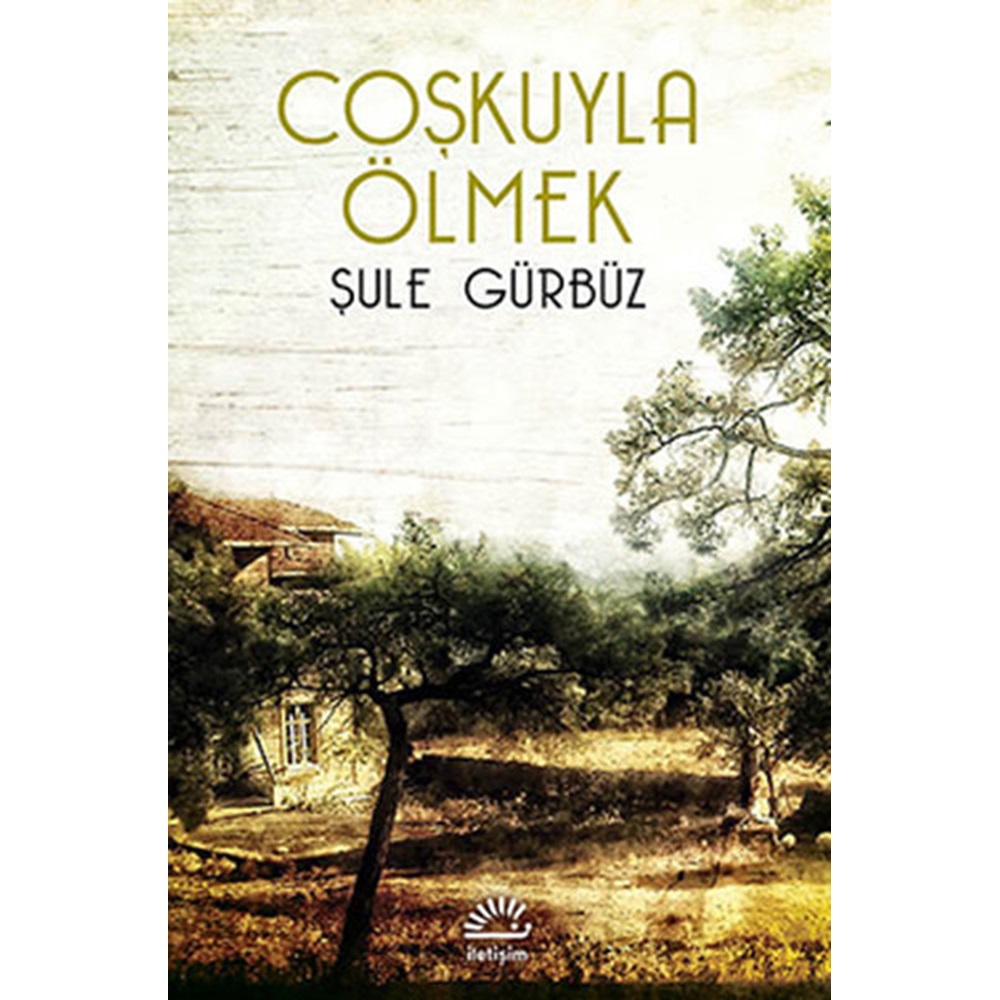 Coşkuyla Ölmek