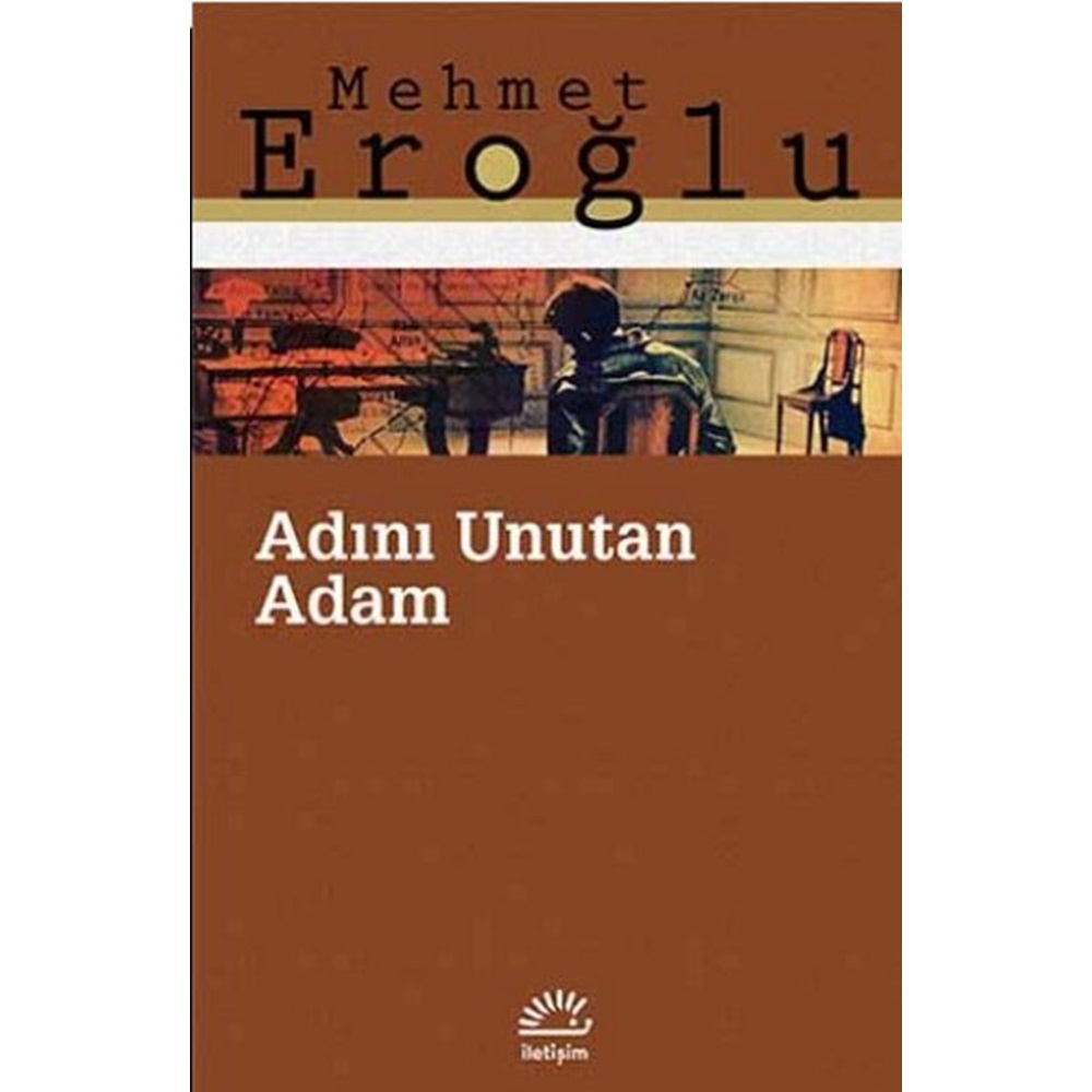 Adını Unutan Adam