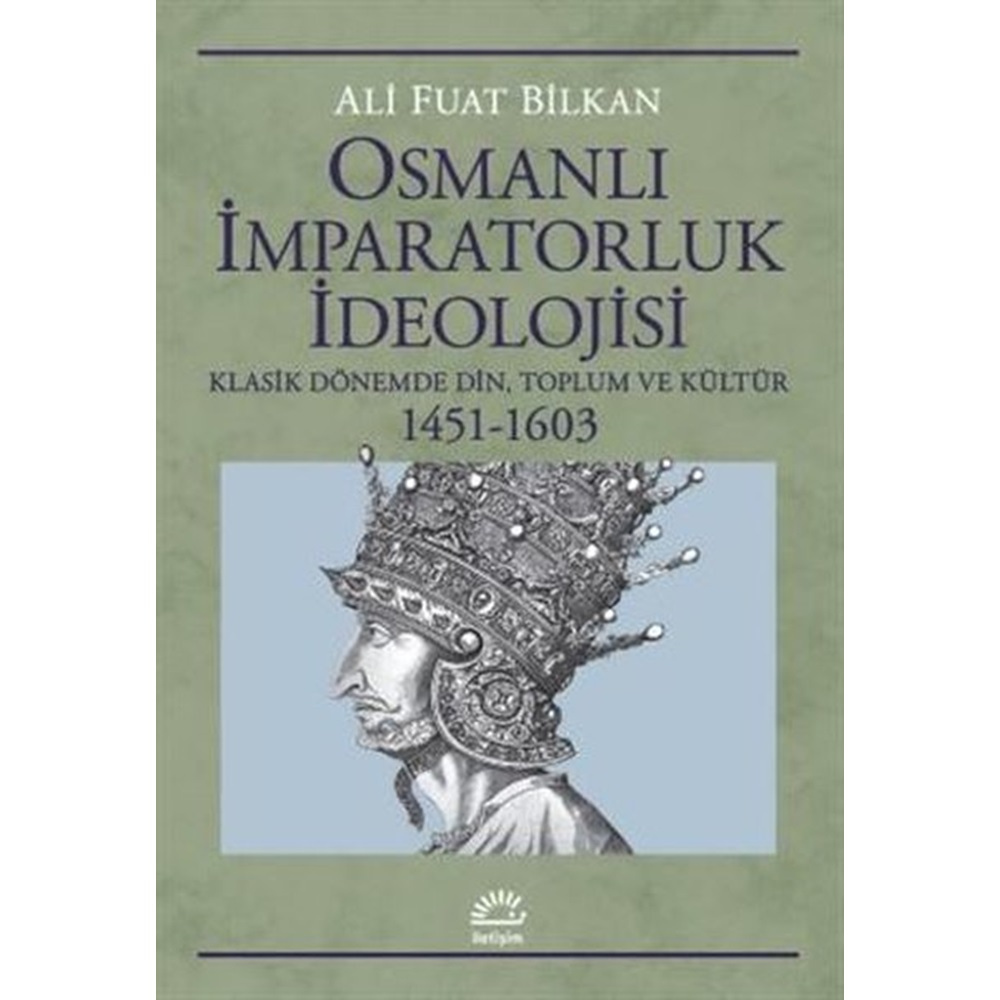 Osmanlı İmparatorluk İdeolojisi