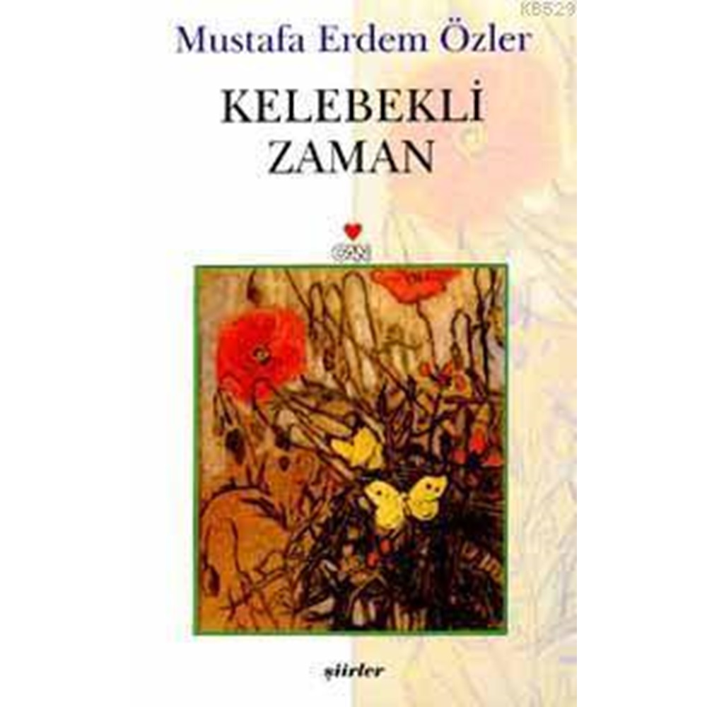 KELEBEKLİ ZAMAN