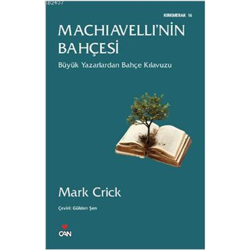 Machiavelli’nin Bahçesi