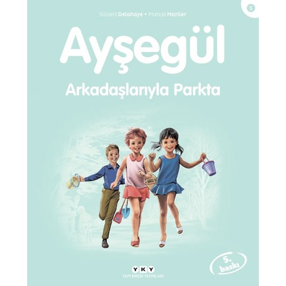 Ayşegül Serisi 05 Arkadaşlarıyla Parkta