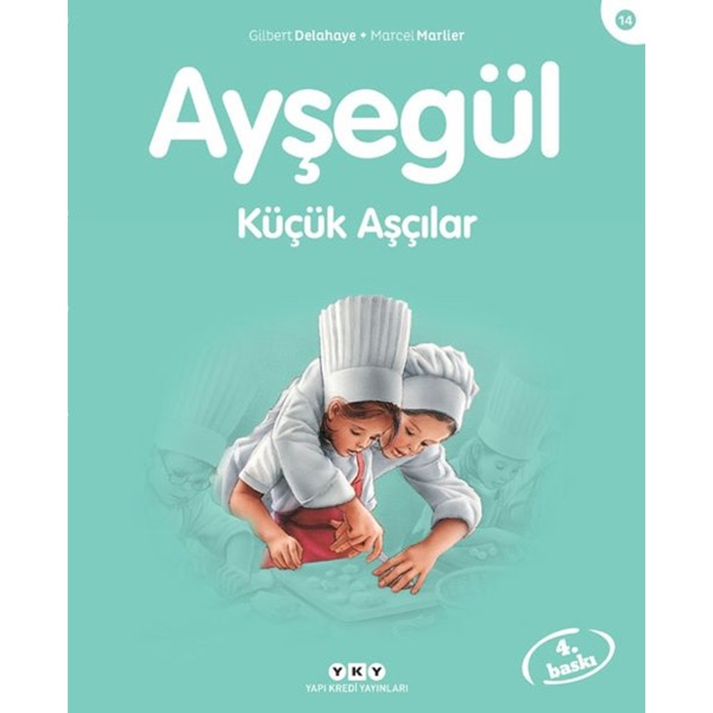 Ayşegül Serisi 14 Küçük Aşçılar