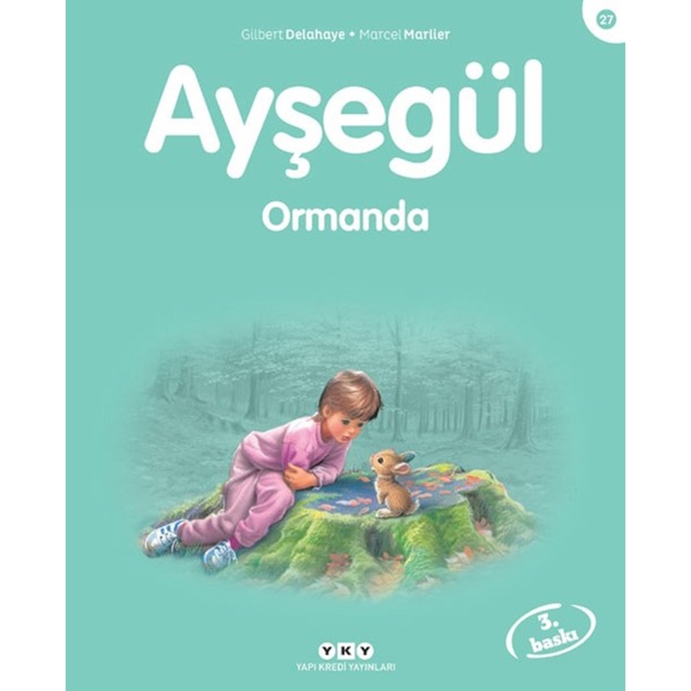 Ayşegül Serisi 27 Ormanda