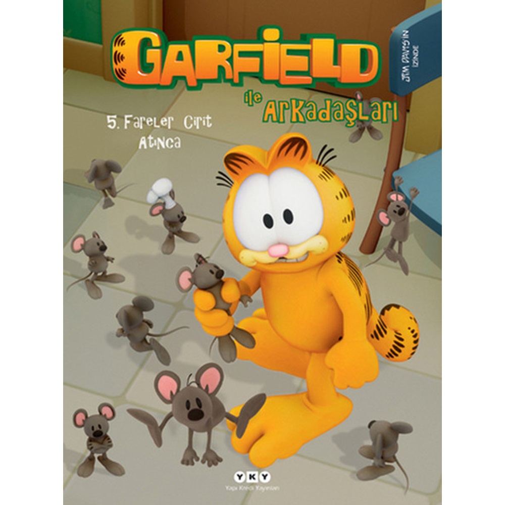 Garfield ile Arkadaşları 5 Fareler Cirit Atınca