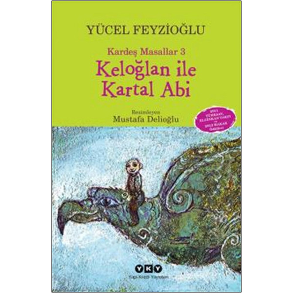 Keloğlan İle Kartal Abi Kardeş Masallar 3