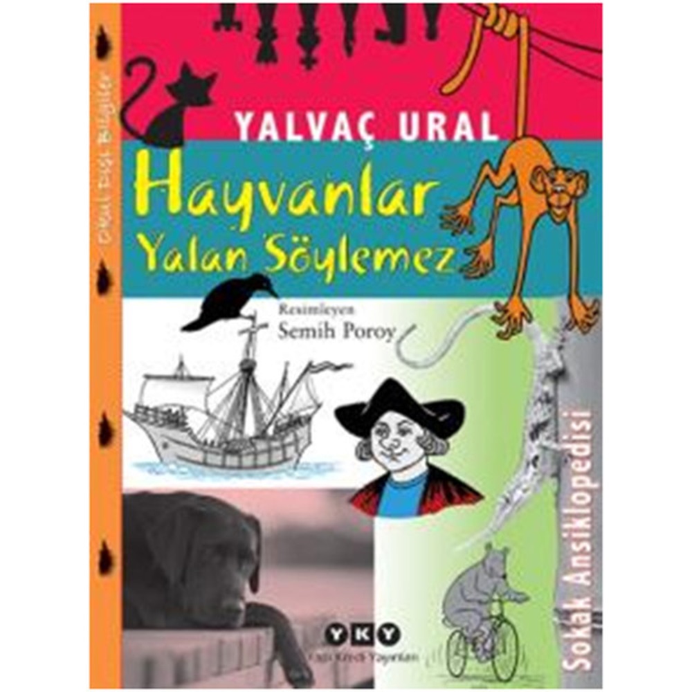 Hayvanlar Yalan Söylemez