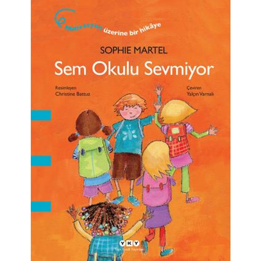 Sem Okulu Sevmiyor